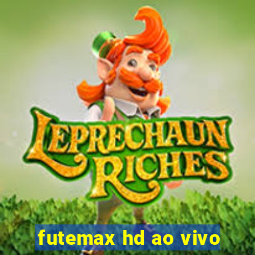 futemax hd ao vivo